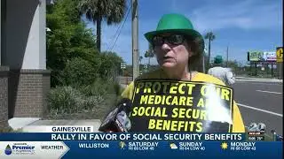 Group gathers in Gainesville in favor of Social Security benefits (WCJB-TV)