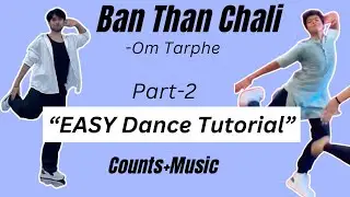 Ban Than Chali Mirrored Dance Tutorial | Easy Step By Step #dancetutorial