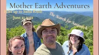 Mother Earth Adventures, hiking up Sams Knob NC. Shining Rock Wilderness