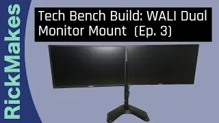 Tech Bench Build: WALI Dual Monitor Mount  (Ep. 3)