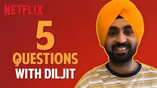 5 Questions With Diljit Dosanjh | Jogi | Netflix India