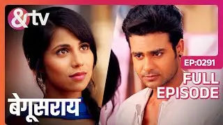 EP 291Begusarai- Индийское телешоу хинди - и телевидение