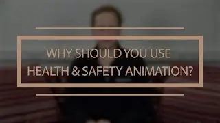 Health and Safety Animation | Why should you use Health and Safety Animation?
