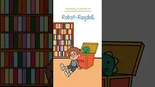 Grounding Techniques #8 - Robot-Ragdoll #groundingtechniques #anxiety #trauma #stressrelief