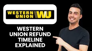 Western Union Refund Timeline Explained 📱 Know When Your Money Will Return
