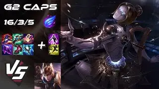 G2 Esports Caps MID Orianna vs Quinn - EU Challenger Patch 25.S3.1