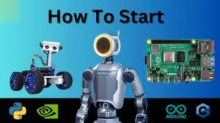 How to Start with Robotics? for Absolute Beginners | The Ultimate 5-Step Guide: Become a Roboticist