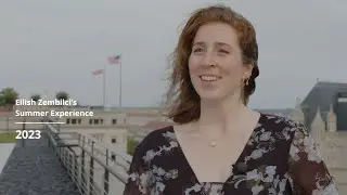Eilish Zembilci's Summer Experience