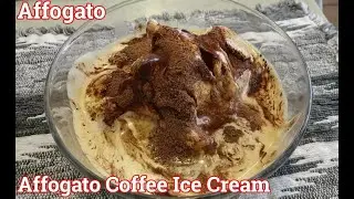 Affogato Coffee Ice Cream | Affogato Recipe | COFFEE + ICE CREAM