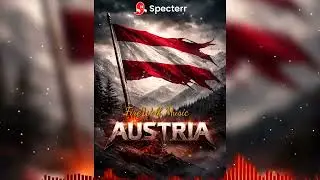 FireWolf Music - “Austria (REDMTS Anthem)”