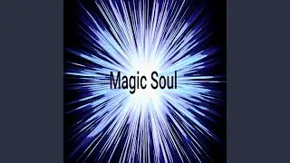 Magic Soul (Instrumental Version)