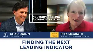 Finding the Next Leading Indicator - Rita McGrath, Author of 