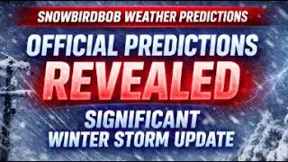 🚨 OFFICIAL WINTER STORM PREDICTIONS REVEALED &mdash; SIGNIFICANT IMPACTS POSSIBLE | LIVE UPDATE ❄️⚠️