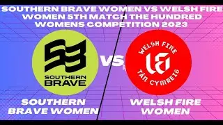 🔴The Hundred Cricket Live | sob w vs wef live |Southern Brave vs Welsh Fire | hundred live streaming