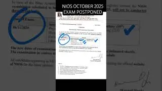 NIOS UPDATE || NIOS EXAM CANCELED || NIOS EXAM POSTPONED #nios #niosoctober2025