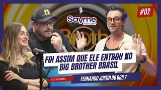 FERNANDO JUSTIN BBB 7 #02 - SAYME
