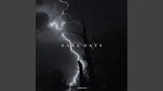 DARK DAYS
