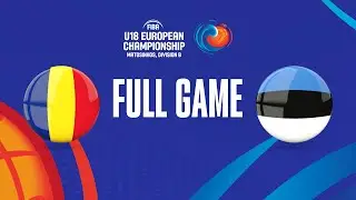 Romania v Estonia | Full Basketball Game | FIBA U18 European Championship 2023 - Division B