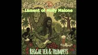 Lament Of Molly Malone (Reggae)