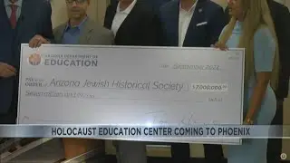 State Superintendent Tom Horne awarded money to Jewish Historical Society to create new Holocaust