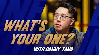 What's Your ONE? Ep.2 &ndash; Danny Tang