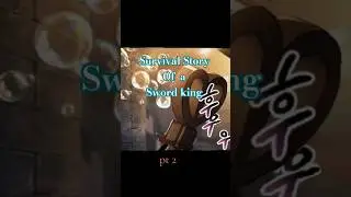 Bubble Bobble pt.2 of 4- Latna Saga Survival Story of a Sword King #manhwamvs