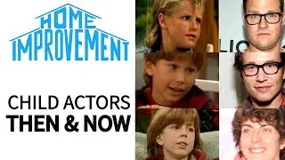 The Child Actors in Home Improvement - Where Are They Now? | WTFG Studios