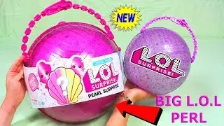 Новый Гигантский Шар ЛОЛ ПЕРЛ 3 Куклы ЛОЛ В 1 Шаре LOL Surprise Giant Ball Pearl  BIG BOLA GIGANTE