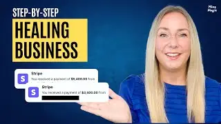 Healing Business 101: From Zero to Clients: Clarity, Irresistible Offer, Client Attraction