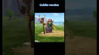 Goblin warden | clash of clans | coc #clashofclans #coc