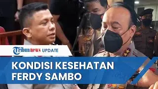Kadiv Humas Polri Ungkap Kondisi Kesehatan Irjen Ferdy Sambo Jelang Jalani Sidang Kode Etik Hari Ini