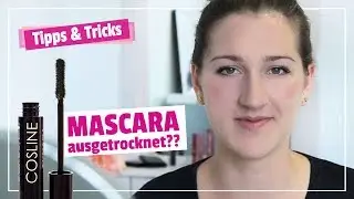 Mascara ausgetrocknet? Tipps, um deine Wimperntusche l&auml;nger haltbar zu machen! 😀