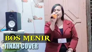 BOS MENIR - TINAH COVER TARLING