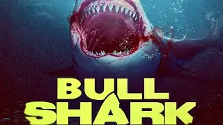 Bull Shark 2022 Horror Film | Thom Hallum, Billy Blair, Lindsey Marie Wilson | Movie Review