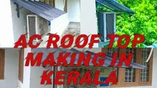 AC ROOFING | AC WORK MALAYALAM