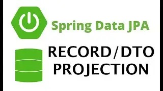 Part 17 Spring Data Record/DTO Projections