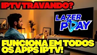 ​🏆 IPTV TRAVANDO em 2025? LAZER PLAY VOLTOU! ✅ SOLU&Ccedil;&Atilde;O DEFINITIVA: DNS GOOGLE  (Para TODOS os App)