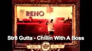 Str8 Gutta - Chillin With A Boss