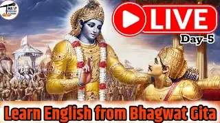🔴LIVE: GITA DAY 5-This new year, Start learning English from holy book Shrimad Bhagwat Gita💐(Record)