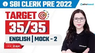 SBI Clerk 2022 | English Mock Test | Target 35/35 | Mock - 2 | SBI Clerk Mock Test 2022 | Saba Ma'am