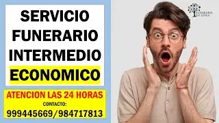 QUE INCLUYE UN SERVICIO FUNERARIO FUNERARIA LIMA PERU
