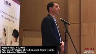 Joseph Ross, MD, Yale School of Medicine, talks about drug safety and the FDA approval process.