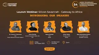 Launch Webinar : Gateway54 | Africa Technology and Innovation Ecosystem Immersion Program, Kenya