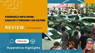 PakWheels Auto Show:  Karachi's Thriving Car Culture