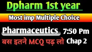 Pharmaceutics Chapter 2nd most imp Multiple choice || Dpharm 1st year MCQ in Hindi