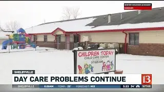 Day care problems continue