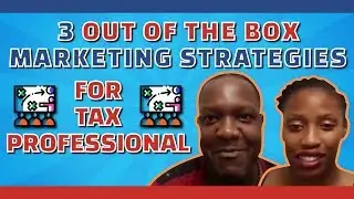 3 Out of the Box Marketing Strategies for Tax Professional