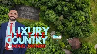 Touring Luxury Real Estate in Mono Ontario
