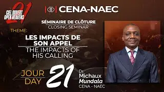 Les impacts de son appel / Dr. Michaux Mundala/ JOUR 21 / CIEL OUVERT 21