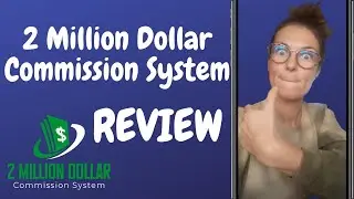2 Million Dollar Commission System Review - GET MASSIVE COMMISSIONS FOR GIVING PEOPLE FREE MONEY